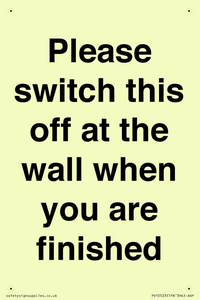 Please switch this off at the wall when you are finished